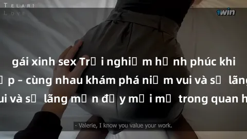 gái xinh sex Trải nghiệm hạnh phúc khi làm tình với gái đẹp – cùng nhau khám phá niềm vui và sự lãng mạn đầy mới mẻ trong quan hệ của bạn.
