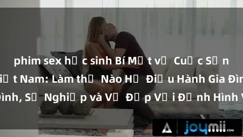 phim sex học sinh Bí Mật về Cuộc Sống Của Các MILF Việt Nam: Làm thế Nào Họ Điều Hành Gia Đình, Sự Nghiệp và Vẻ Đẹp Với Định Hình Văn Hóa Đương Đại