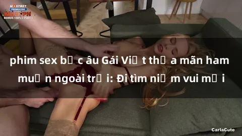phim sex bắc âu Gái Việt thỏa mãn ham muốn ngoài trời: Đi tìm niềm vui mới
